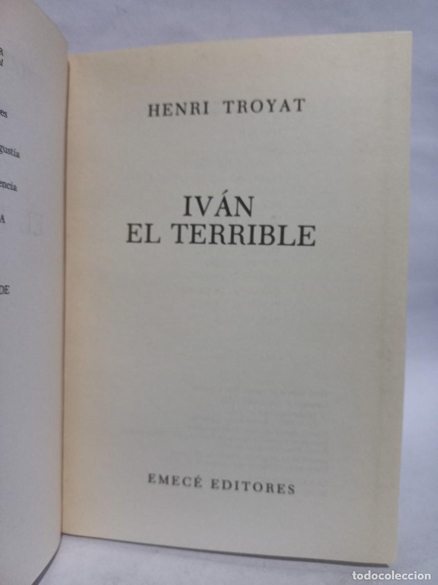 Libros de segunda mano: Henri Troyat - Iv&aacute;n El Terrible - 1983 - Foto 3