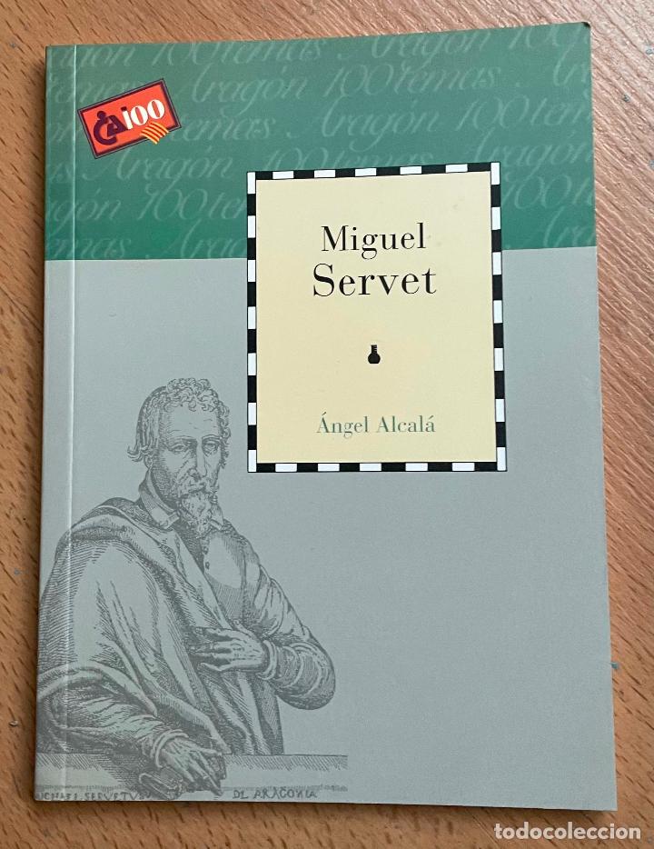 Gebrauchte B&uuml;cher: MIGUEL SERVET, Angel Alcala
