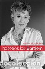 Libros de segunda mano: LA BARDEM - PILAR BARDEM - Foto 1