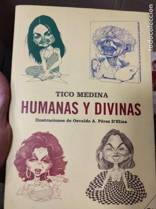 Libros de segunda mano: Humanas y divinas - Medina, Tico - Foto 1