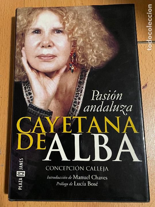 Gebrauchte B&uuml;cher: CAYETANA DE ALBA, PASION ANDALUZA, Concepcion calleja