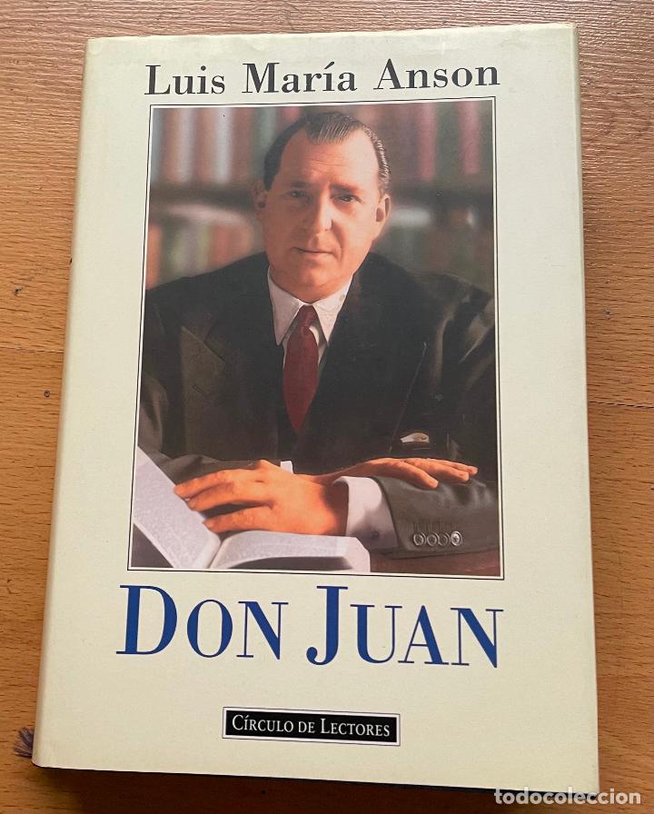 Libros de segunda mano: DON JUAN, Luis Maria Anson - Foto 1