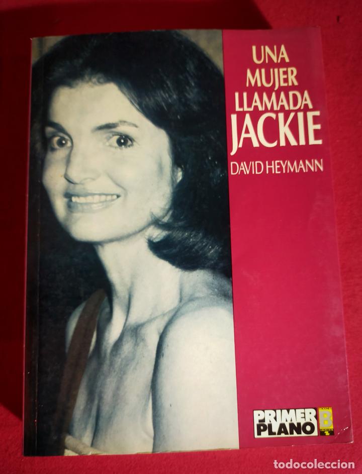 Libros de segunda mano: UNA MUJER LLAMADA JACKIE. DAVID HEYMANN. - Foto 1