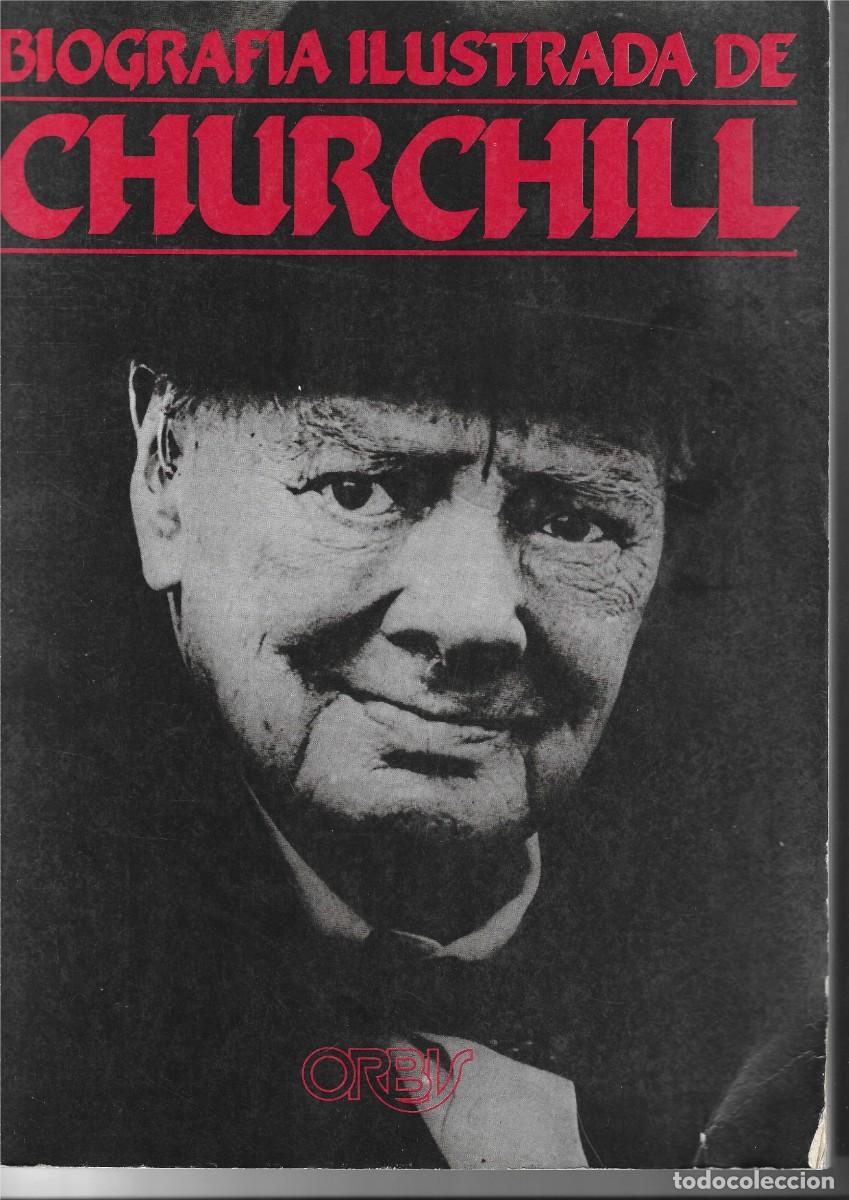 Libros de segunda mano: CHURCHILL biografia ilustrada 1987