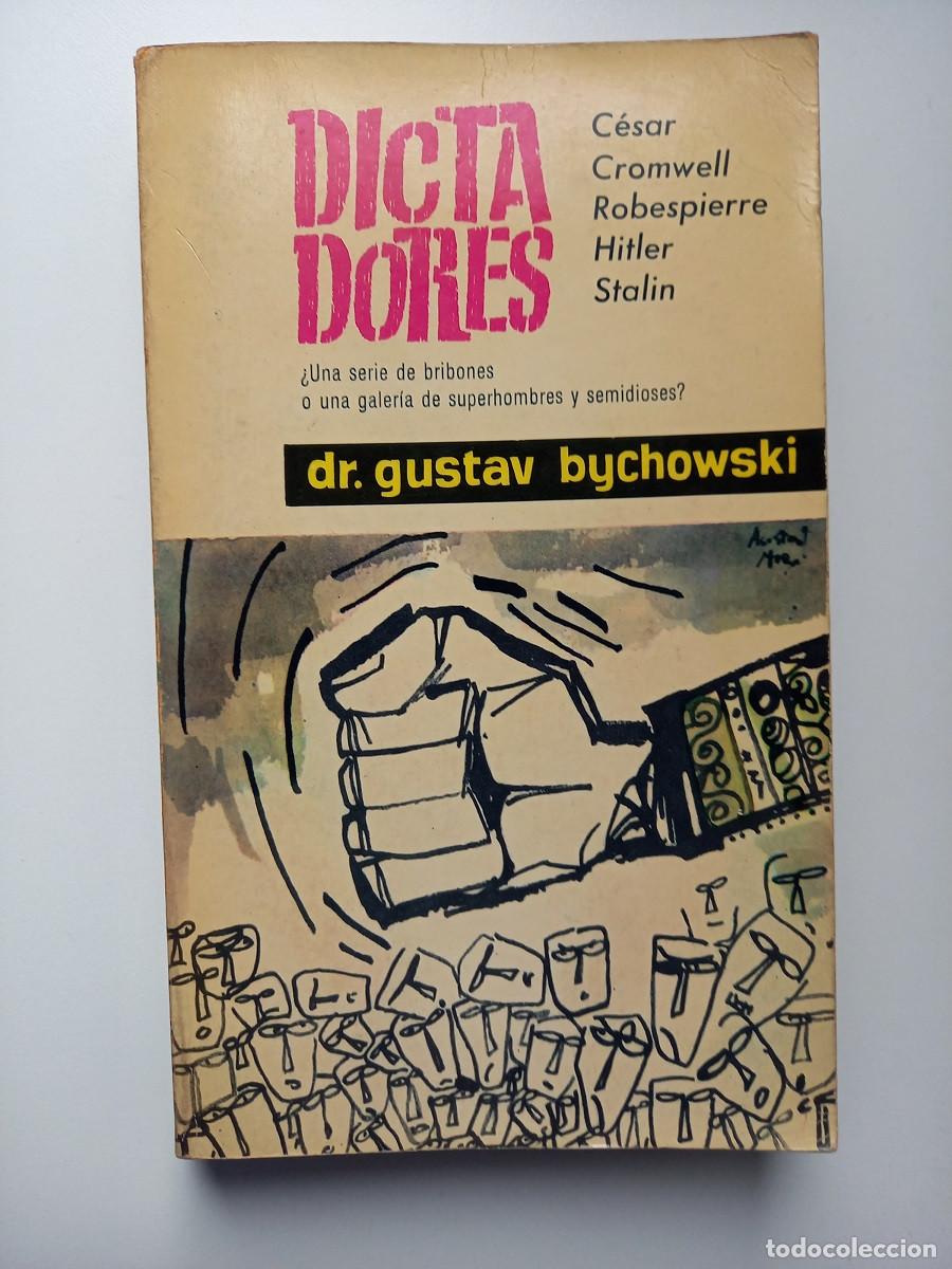 Libros de segunda mano: DICTADORES. GUSTAV BYCHOWSKI - Foto 1