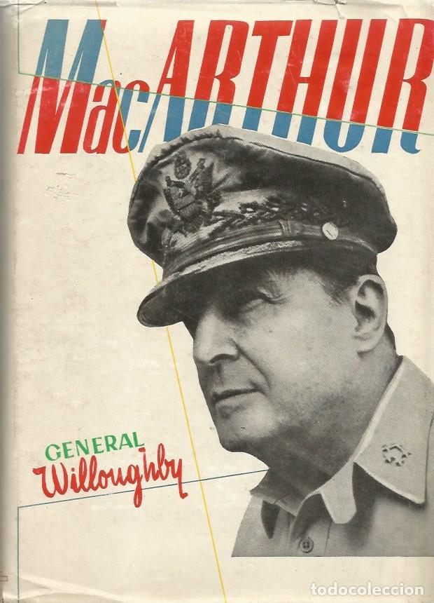 Libros de segunda mano: MacARTHUR - GENERAL WILLOUGHBY - Foto 1