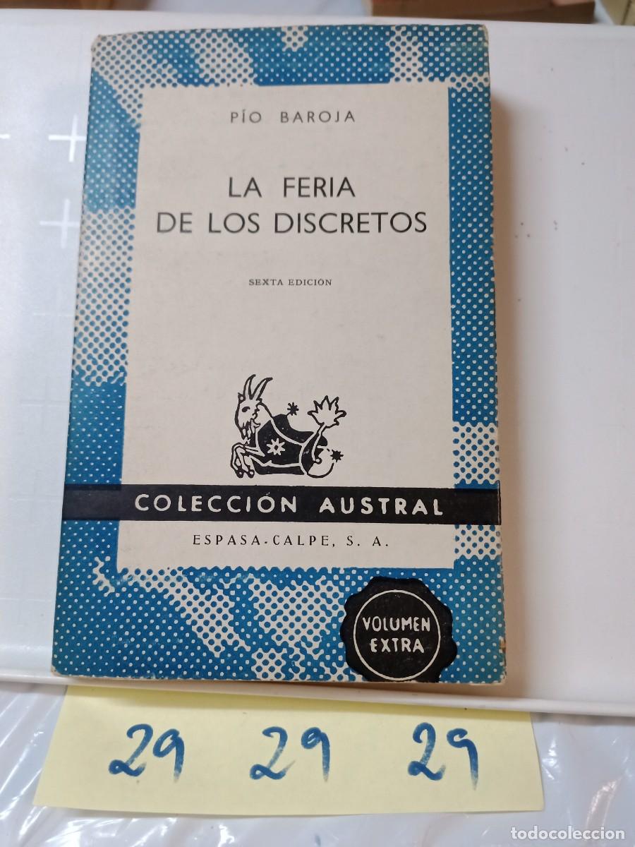 Libros de segunda mano: LA FERIA DE LOS DISCRETOS PIO BAROJA - Foto 1