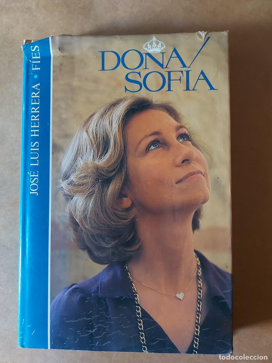 Libros de segunda mano: DO&Ntilde;A SOFIA JOSE LUIS HERRERA - Foto 1