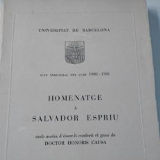 Libros de segunda mano: HOMENATGE A SALVADOR ESPRIU. 10 D'OCTUBRE DE 1980. Lote 396510039