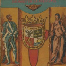 Libros de segunda mano: LINAJE Y DESCENDENCIA DE HERNÁN CORTÉS. DALMIRO DE LA VALGOMA. 1951. Lote 397203564