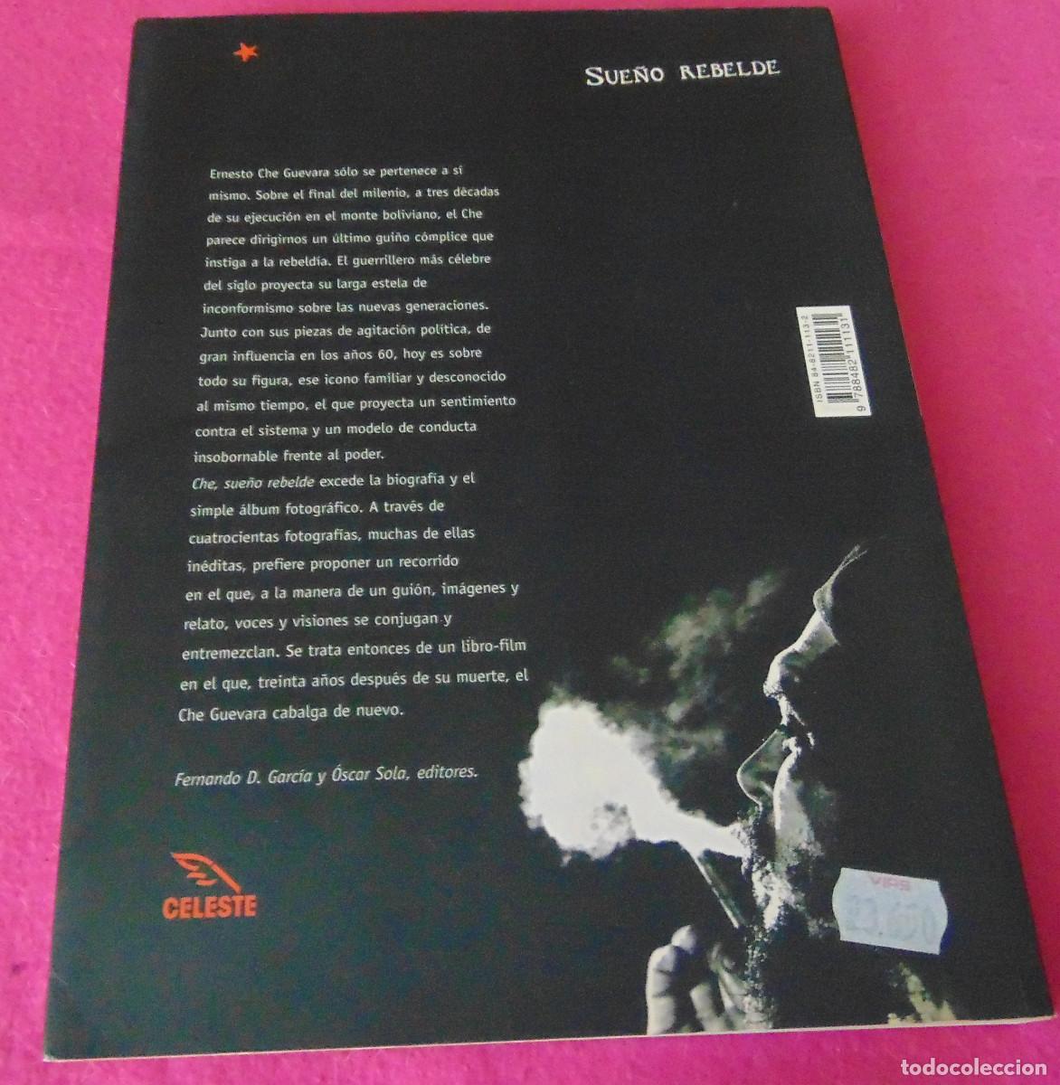 Libros de segunda mano: CHE - SUE&Ntilde;O REBELDE - CELESTE EDICIONES, MADRID - Foto 6