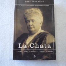Libros de segunda mano: LA CHATA - MARÍA JOSÉ RUBIO - LA ESFERA - 2015. Lote 400927609
