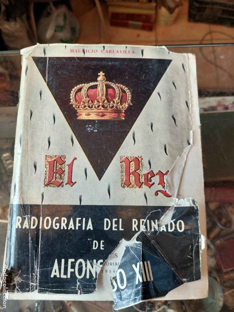 Libros de segunda mano: El Rey .Mauricio Carlavilla - Foto 1
