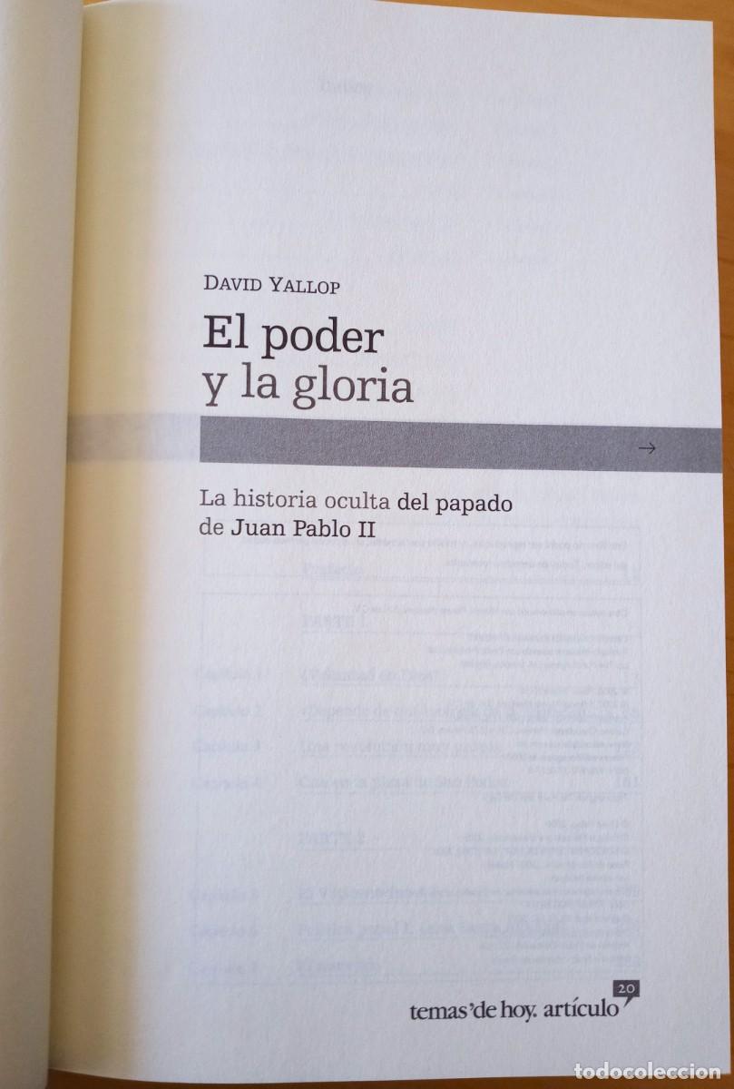 Libros de segunda mano: DAVID YALLOP EL PODER Y LA GLORIA - Foto 5