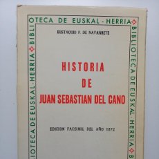 Libros de segunda mano: HISTORIA DE JUAN SEBASTIAN DEL CANO. EUSTAQUIO F. DE NAVARRETE. Lote 401660139