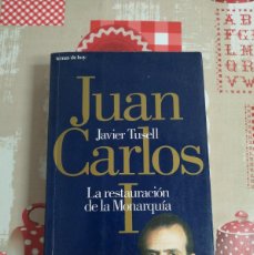 Libros de segunda mano: JUAN CARLOS I. LA RESTAURACIÓN DE LA MONARQUÍA. JAVIER TUSELL.. Lote 401935714