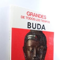 Libros de segunda mano: GRANDES DE TODOS LOS TIEMPOS BUDA. Lote 402188394