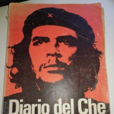 Libros de segunda mano: DIARIO DEL CHE EN BOLIVIA. 1966. PROLOGO FIDEL CASTRO. Lote 402426559
