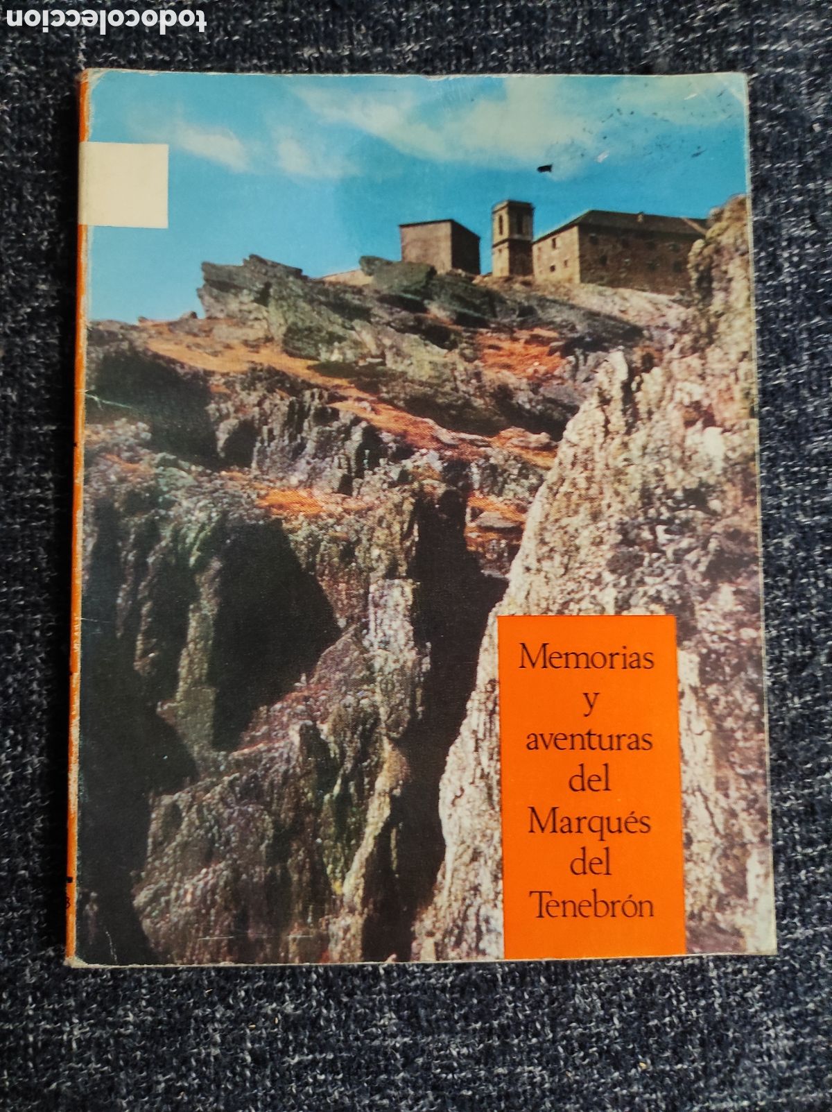 Libri di seconda mano: MEMORIAS Y AVENTURAS DEL MARQUES DEL TENEBRON - Tercera parte
