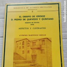 Libros de segunda mano: EL OBISPO DE ORENSE D. PEDRO DE QUEVEDO Y QUINTANO/ANTONIO MARTÍNEZ COELLO. Lote 402831549