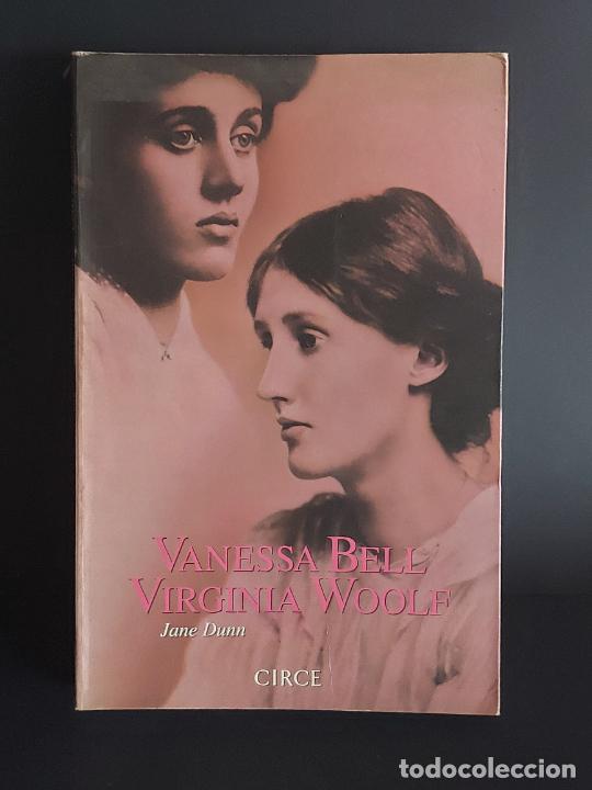 Virginia Woolf And Vanessa Bell by Jane Dunn