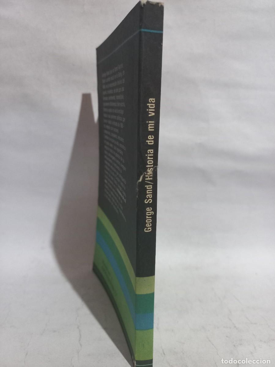 Libros de segunda mano: George Sand - Historia de mi Vida - 1978 - Foto 2