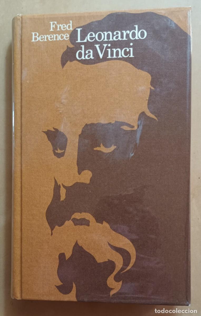 Libros de segunda mano: LEONARDO DA VINCI - FRED BERENCE - CIRCULO DE LECTORES - 1972 - Foto 1