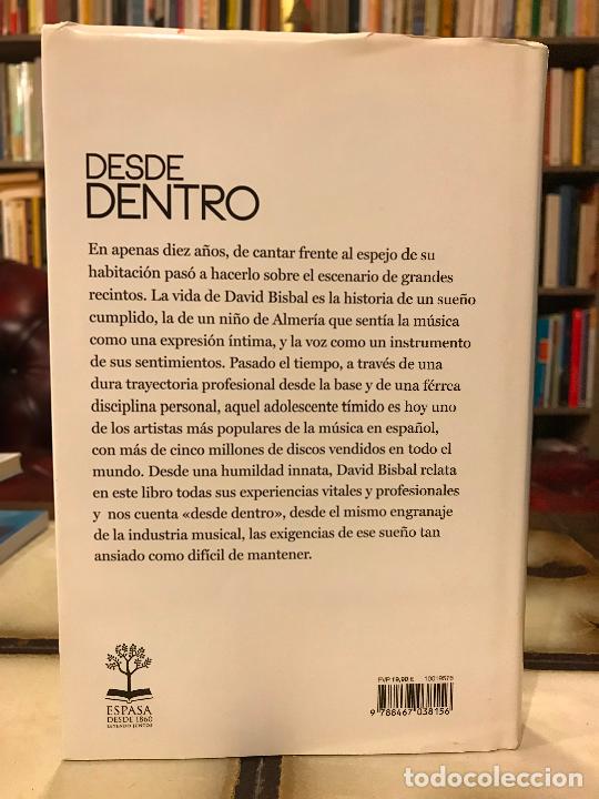 Libros de segunda mano: Desde dentro. David Bisbal. PEDIDO M&Iacute;NIMO 5&euro; - Foto 2