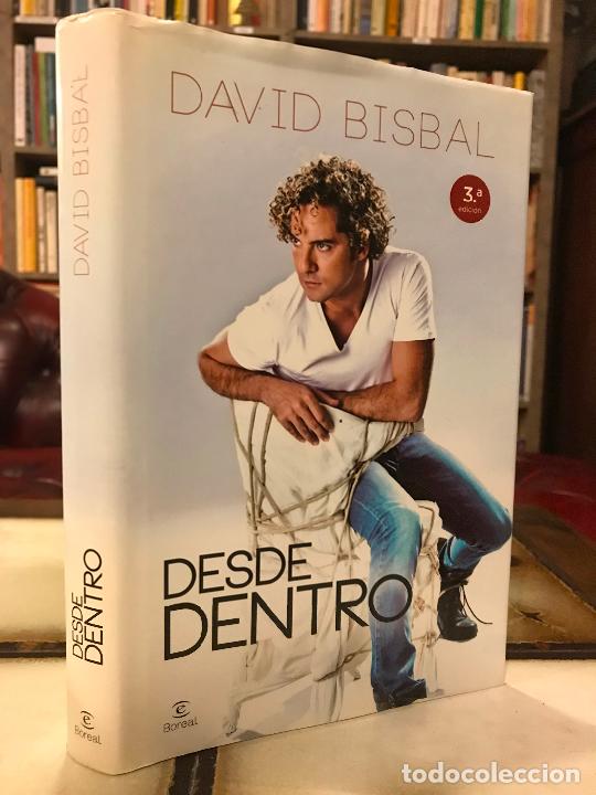 Libros de segunda mano: Desde dentro. David Bisbal. PEDIDO M&Iacute;NIMO 5&euro; - Foto 1