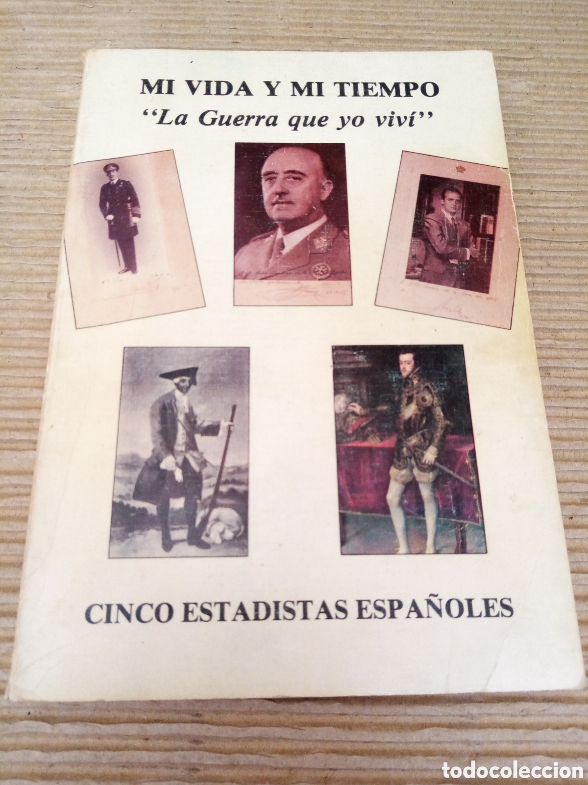 Libri di seconda mano: Mi vida y mi tiempo &rdquo;La guerra que yo viv&iacute;&rdquo;