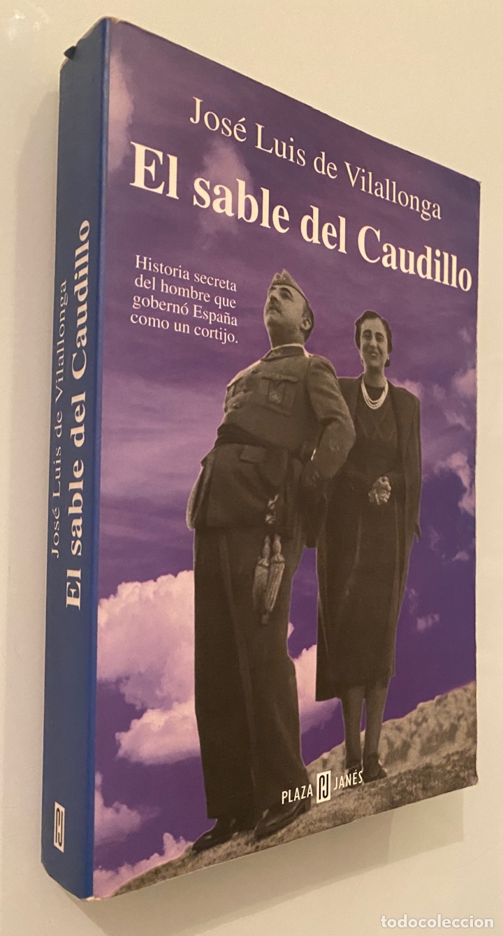 Libros de segunda mano: El sable del Caudillo - VILALLONGA, Jos&eacute; Luis de - Foto 1