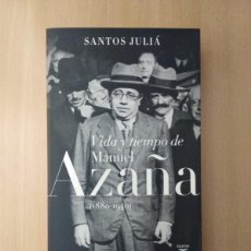 Libros de segunda mano: VIDA Y TIEMPO DE MANUEL AZAÑA (1880-1940). SANTOS JULIÁ