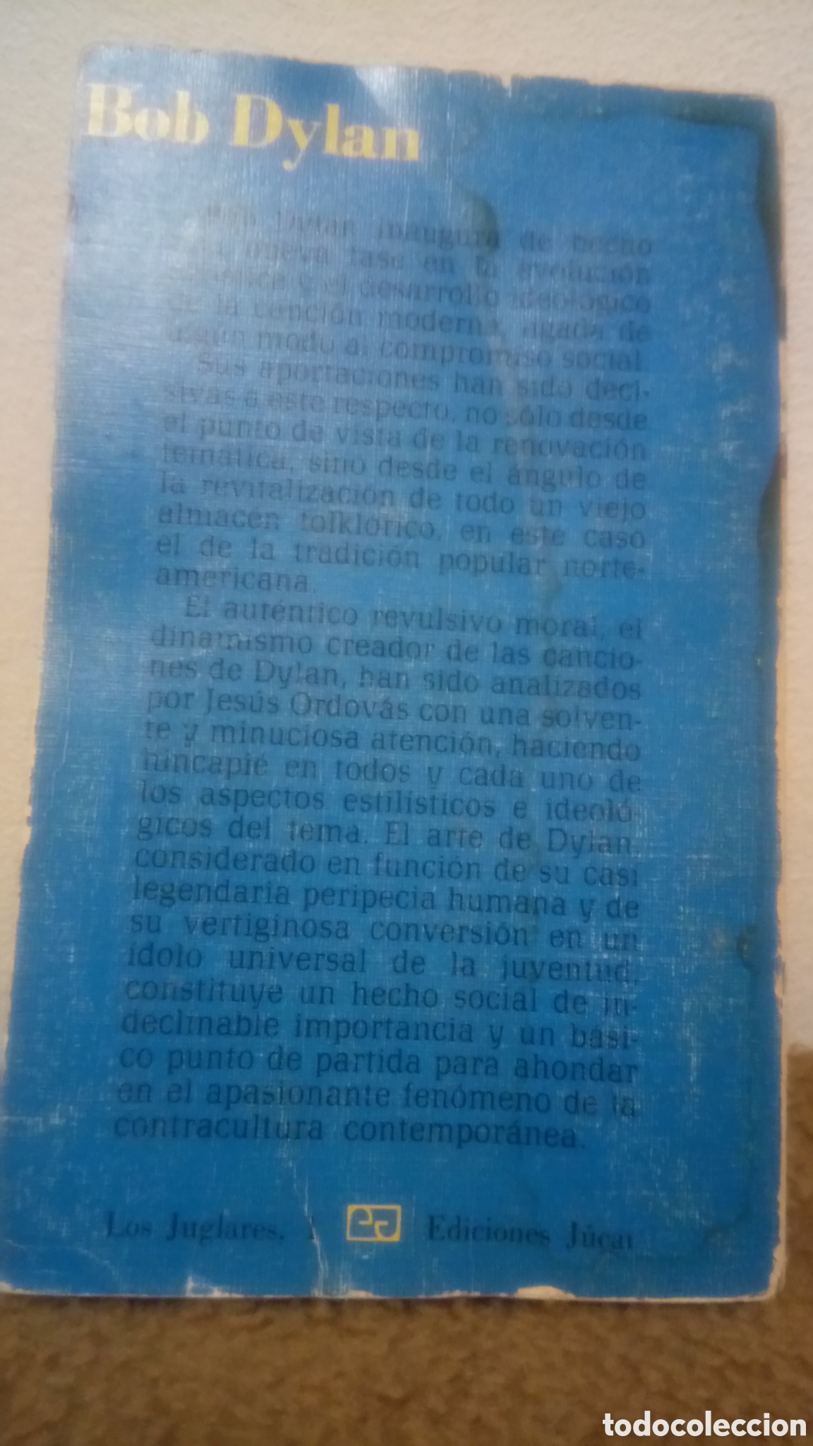 Libros de segunda mano: Bob Dylan - Jes&uacute;s Ordovas - Foto 2