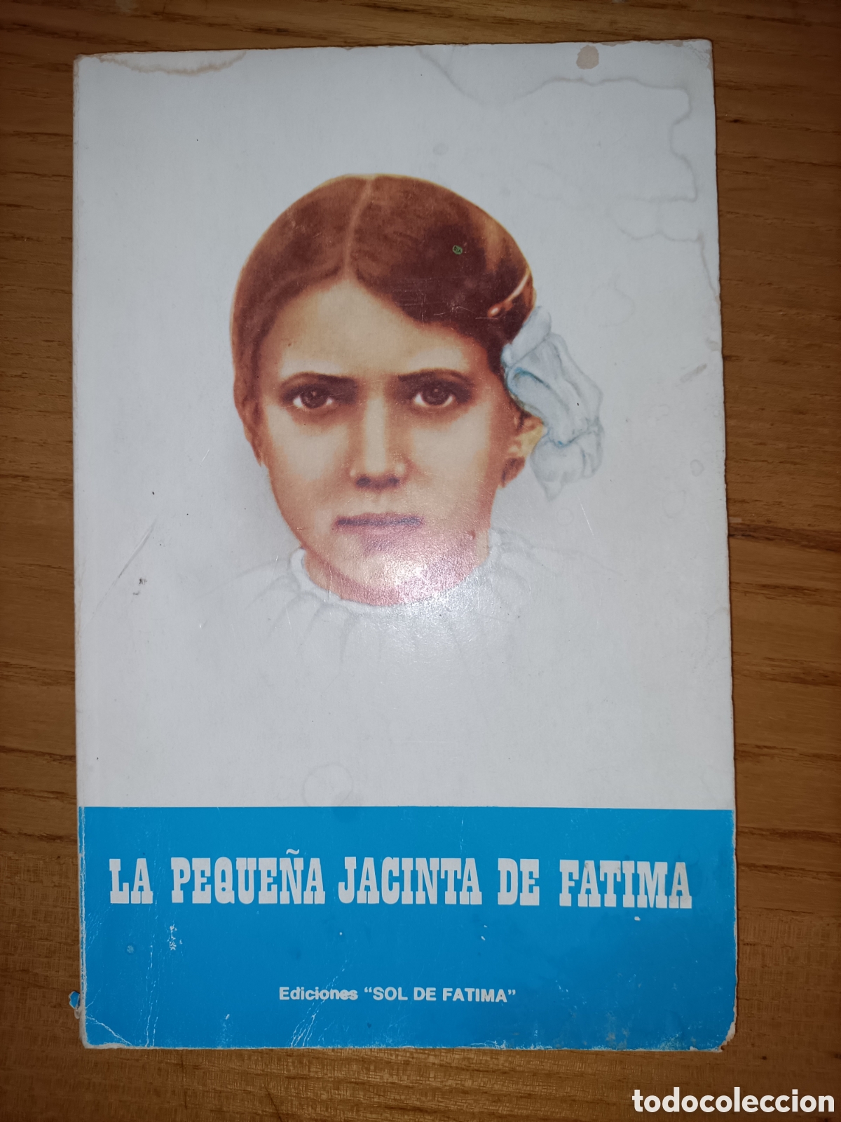 Libros de segunda mano: La peque&ntilde;a Jacinta de F&aacute;tima. Ediciones Sol de F&aacute;tima - Foto 1
