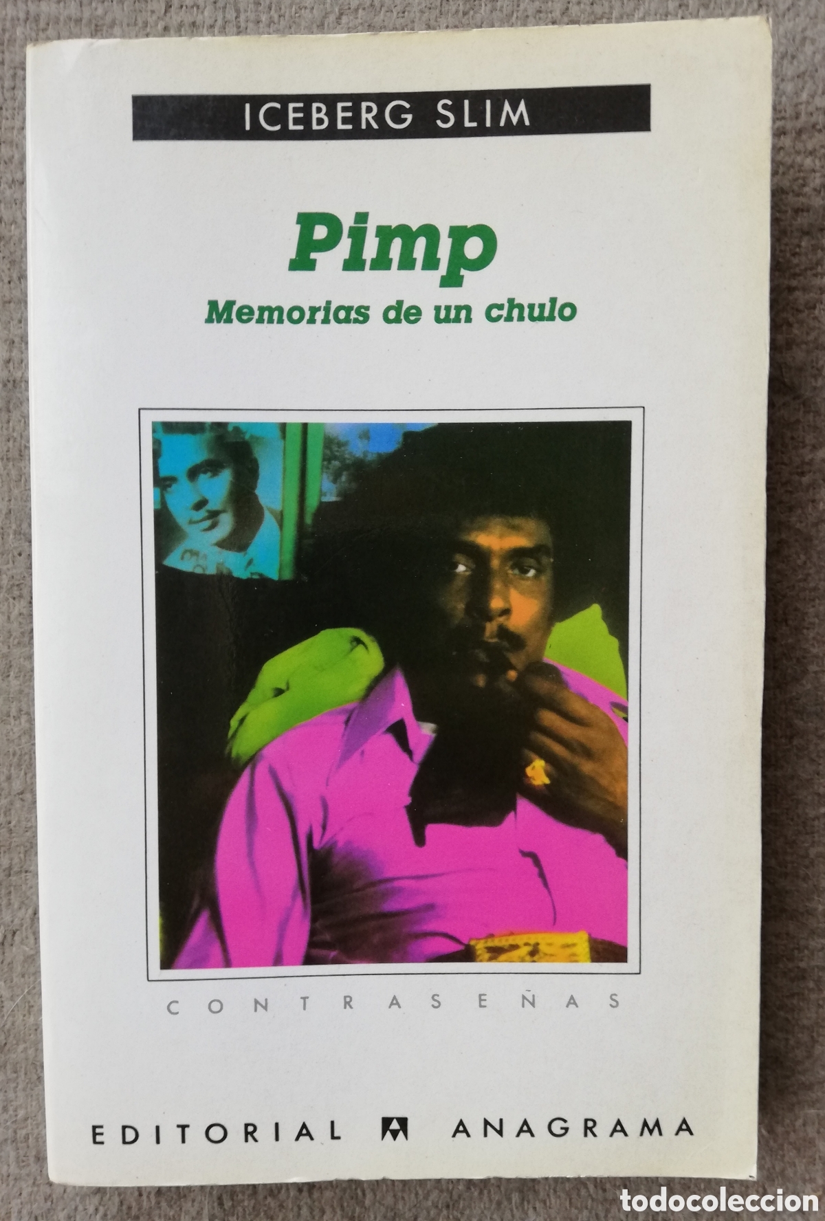 Libros de segunda mano: Pimp. Memorias de un chulo, de Iceberg Slim - Foto 1