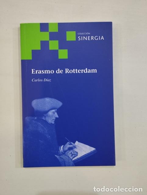 Libros de segunda mano: Carlos D&iacute;az - Erasmo de Rotterdam - Foto 1