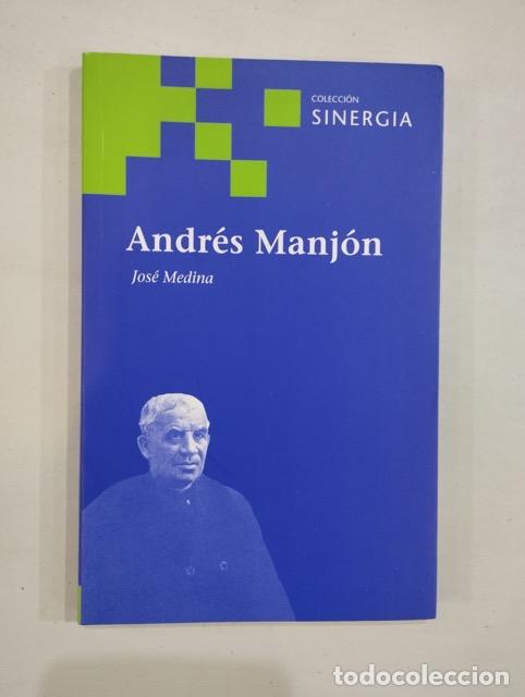 Libros de segunda mano: Jos&eacute; Medina - Andr&eacute;s Manj&oacute;n - Foto 1