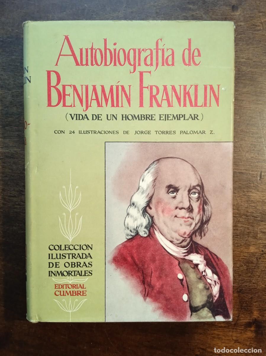 Libros de segunda mano: Benjam&iacute;n Franklin. AUTOBIOGRAF&Iacute;A - Foto 1