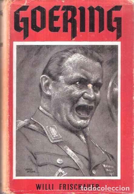 Libros de segunda mano: Goering - Frischauer, Willi - Foto 1
