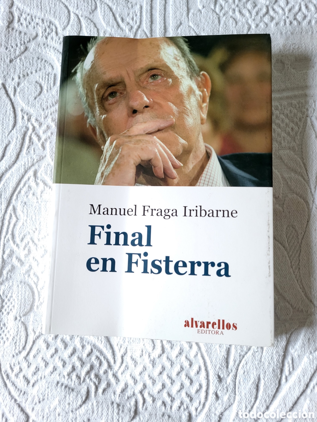 Libros de segunda mano: Final en Fisterra/MANUEL FRAGA - Foto 1