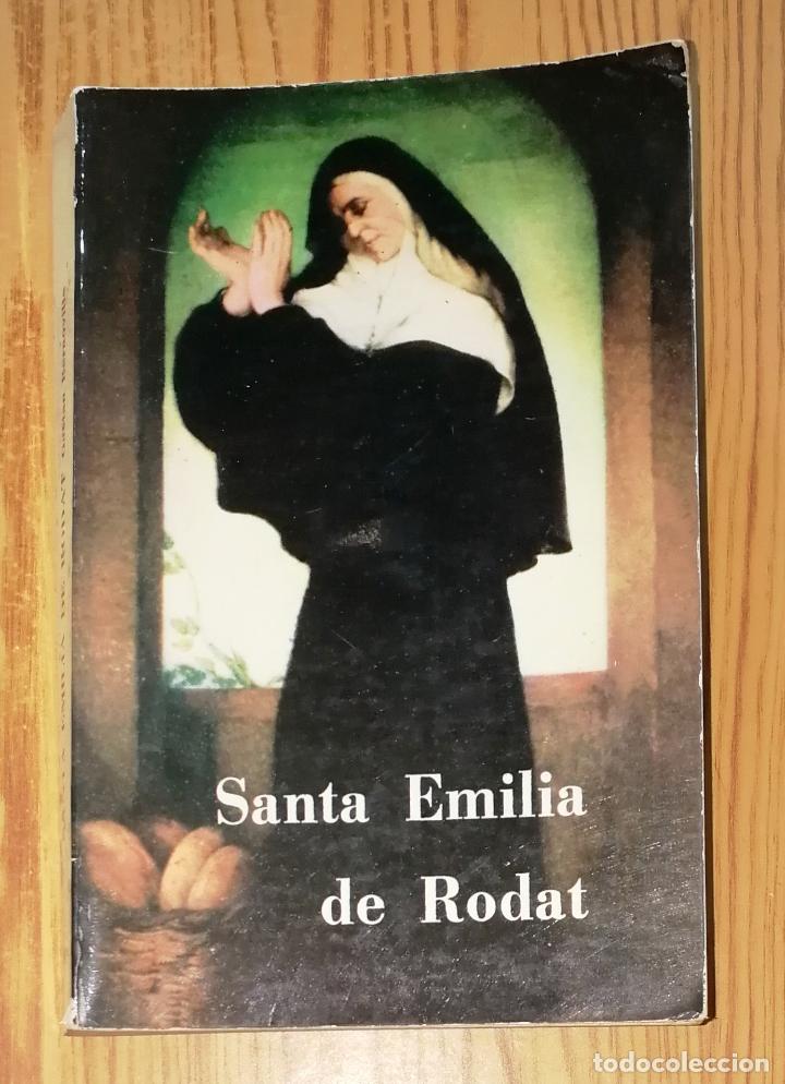 Gebrauchte B&uuml;cher: SANTA EMILIA DE RODAT : Fundadora de la Congregaci&oacute;n de la Sgda. Familia / Gaetan Bernoville. - 1976