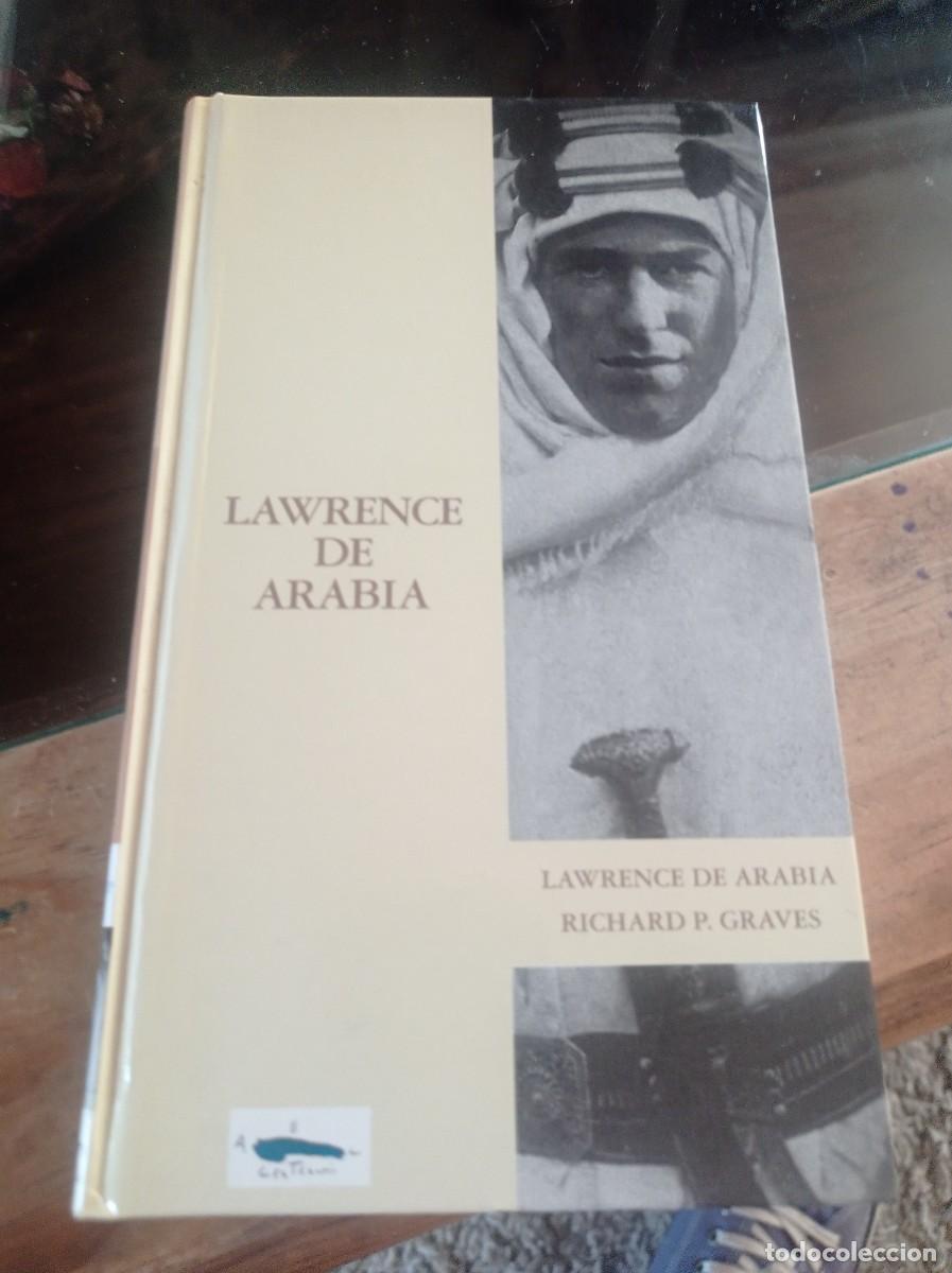 Libros de segunda mano: Lawrence de Arabia - Richard P. Graves . ABC REF. UR - Foto 1