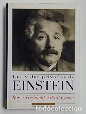 Libros de segunda mano: Las vidas privadas de Einstein. Roger Highfield. Paul Carter - Foto 1