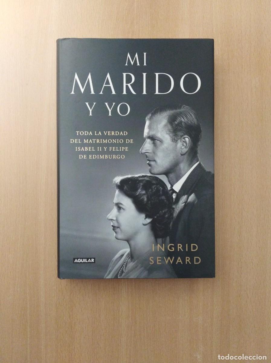 Libros de segunda mano: MI MARIDO Y YO. Ingrid Seward - Foto 1