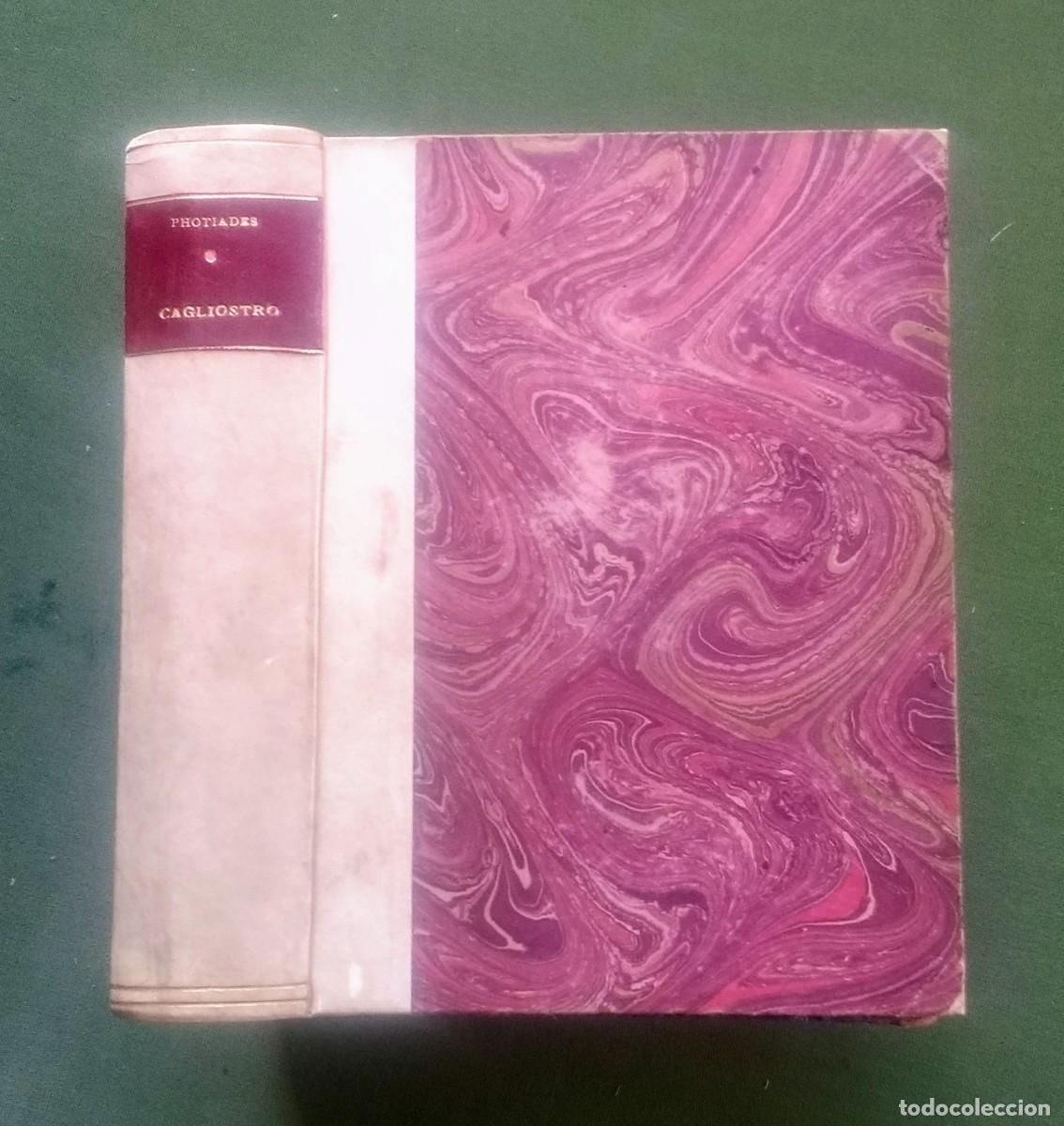 Libri di seconda mano: VIDAS DEL CONDE CAGLIOSTRO - CONSTANTIN PHOTIADES - 1937 - MASONERIA
