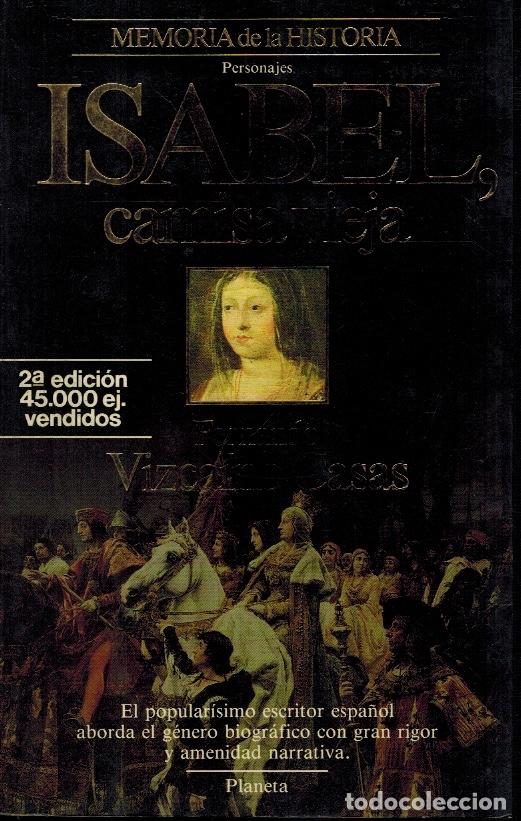 Libros de segunda mano: ISABEL, CAMISA VIEJA - Foto 1
