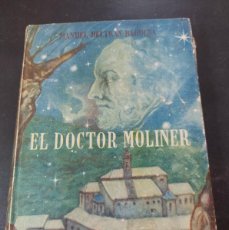 Libros de segunda mano: EL DOCTOR MOLINER - MANUEL BELTRAN BÁGUENA- 1946