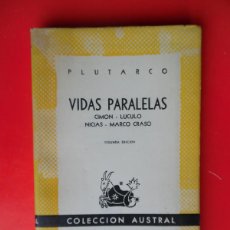 Libros de segunda mano: VIDAS PARALELAS - CIMON... PLUTARCO. COLECCIÓN AUSTRAL Nº969 2ªED. 1950 ESPASA CALPE