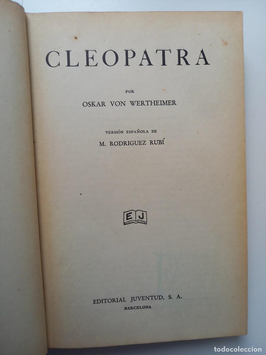Libros de segunda mano: CLEOPATRA. OSKAR VON WERTHEIMER - Foto 2