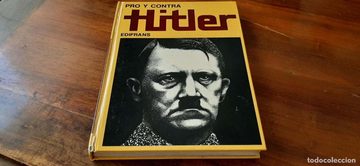 Libros de segunda mano: HITLER. PRO Y CONTRA. EDIFRANS - Foto 1